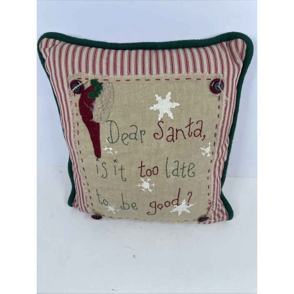 Christmas Pillow Dear Santa, Is It Too Late To Be Good